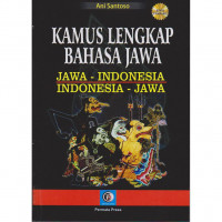 Kamus lengkap bahasa Jawa : Jawa-Indonesia Indonesia-jawa