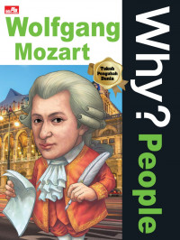 Why? people Wolfgang Mozart (BI)