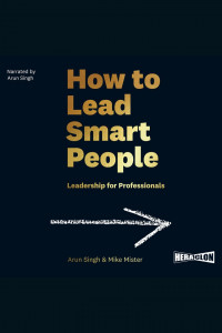 How to lead smart people: leadership for profesional (BI)