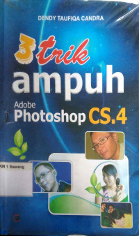 3 Trik Ampuh Adobe Photoshop CS.4