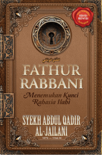 Fathur rabbani : menemukan kunci rahasia ilahi