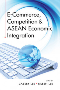 E-commerce, competition & ASEAN economic integration (BI)