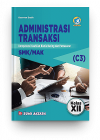 Image of Administrasi transaksi : kompetensi keahlian bisnis daring dan pemasaran SMK/MAK kelas XII