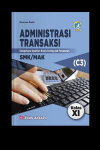 Image of Administrasi transaksi : kompetensi keahlian bisnis daring dan pemasaran SMK/MAK kelas XI