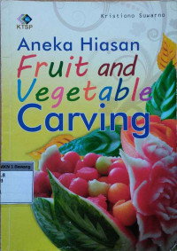 Aneka hiasan fruit and vegetable carving