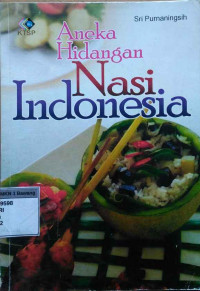 Aneka hidangan nasi indonesia