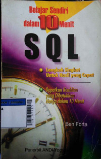 Belajar sendiri SQL dalam 10 menit: langkah singkat untuk hasil yang cepat