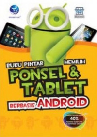 Buku pintar memilih ponsel & tablet berbasis Android