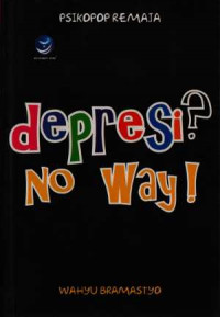Depresi? No Way!