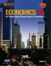 Economics 2A for Senior High School XI semester 1