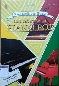 Image of Ensiklopedia seni budaya : cara terbaru belajar piano pop
