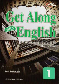 Get along with English for vocational school grade X: novice level