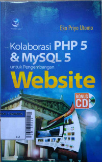 Kolaborasi PHP 5 & MySQL 5 untuk pengembangan website