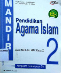 Mandiri pendidikan agama Islam untuk SMK dan MAK kelas XI