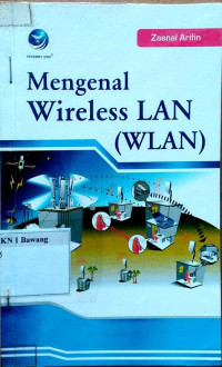 Mengenal Wireless LAN (WLAN)