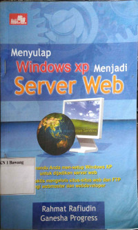 Menyulap Windows XP menjadi Server Web
