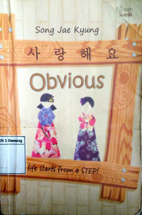 Obvious: Life starts from a step!