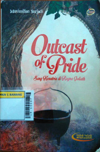 Outcast of pride : sang kesatria di ragna Goliath
