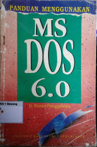 Panduan Menggunakan Ms DOS 6.0