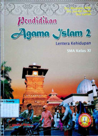 Image of Pendidikan Agama Islam 2: Lentera Kehidupan SMA kelas XI