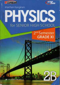 Physics 2B for Senior High School grade xi 2nd semester