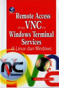Remote access dengan VNC dan Windows Terminal Services di Linux dan Windows