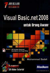 7 jam belajar interaktif Visual Basic 2008 untuk orang awam