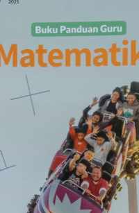 Buku panduan guru : matematika untuk SMA/SMK kelas X