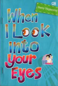 When I Look Into Your Eyes