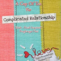A cup of tea for complicated relationship: kisah-kisah inspiratif penghangat hati