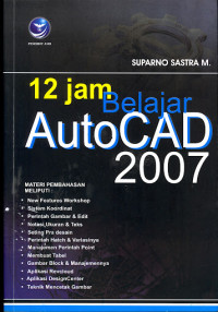 Image of 12 jam belajar autoCAD 2007