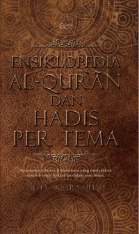 Ensiklopedia al-qur`an dan hadis per tema