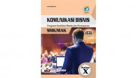 Image of Komunikasi bisnis : program keahlian bisnis dan pemasaran SMK/MAK kelas X