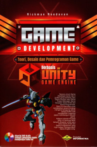 Game development: Teori, desain, dan pemrograman game berbasis Unity Game Engine