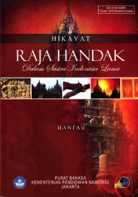 Hikayat Raja Handak : Dalam Sastra Indonesia Lama