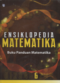 Ensiklopedia matematika : buku panduan matematika jilid 6