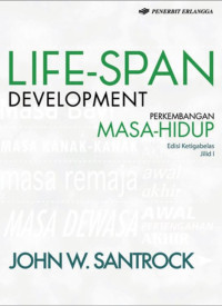 Life-Span development : perkembangan masa hidup jilid II