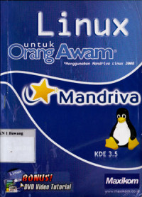 Linux untuk Orang Awam; Menggunakan Mandriva Linux 2008