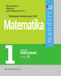 Mandiri matematika untuk SMK/MAK kelas X