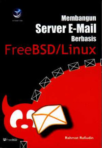 Membangun server e-mail berbasis FreeBSD/Linux