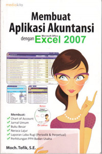 Membuat aplikasi akuntansi dengan Microsoft Office Excel 2007