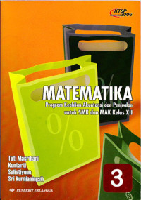 Matematika; Program Keahlian Akuntansi dan Penjualan untuk SMK dan MAK Kelas XII