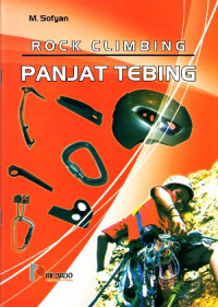 Rock Climbing : Panjat Tebing