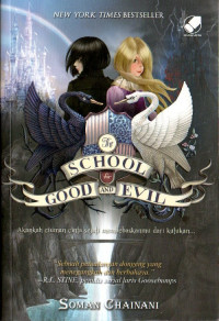 The school for good and evil = Sekolah kebaikan dan kejahatan (BI)