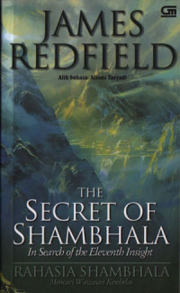 The Secret of Shambala; In Search of Eleventh Insight