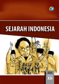 Sejarah Indonesia SMA/MA/SMK/MAK kelas XII