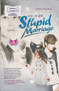 Stupid marriage