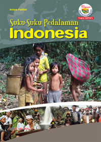 Suku suku pedalaman Indonesia