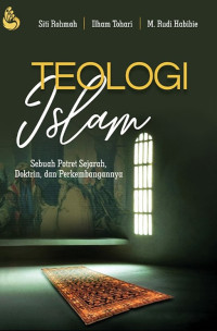 Image of Teologi islam sebuah : potret sejarah, doktrin dan perkembangannya