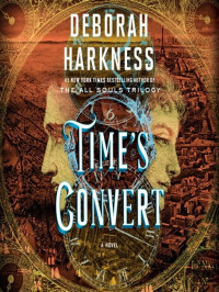 Time's convert: a novel (BI)